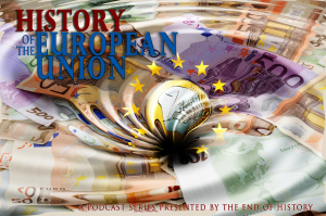 history of the European Union podcast series