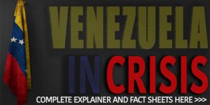 venezuela crisis explainer venezuela crisis fact sheet venezuela crisis timeline
