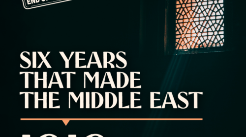 1919 – Six Years That Made the Middle East