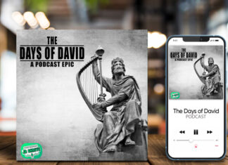 The Days of David – A Podcast Series Epic