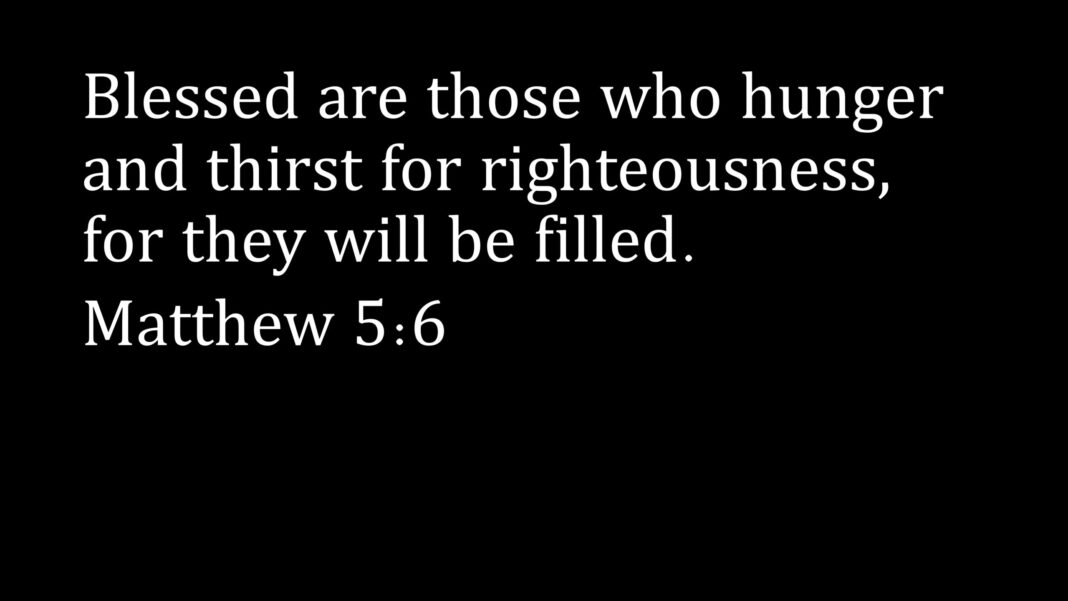 blessed are those who hunger and thirst