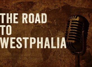 The Road to Westphalia the road to westphalia