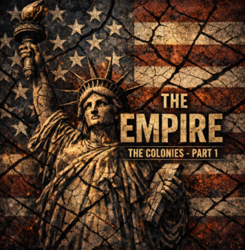 The Empire: A 250 Year American Story – Colonies (Part 1)
